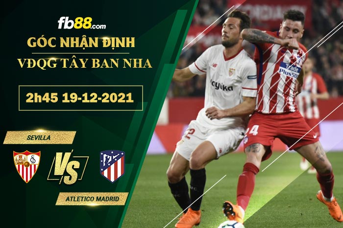 Fb88 soi kèo trận đấu Sevilla vs Atletico Madrid