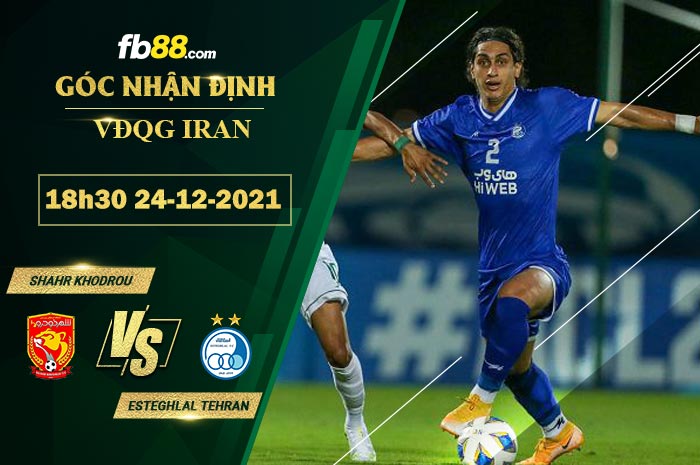 Fb88 soi kèo trận đấu Shahr Khodrou vs Esteghlal Tehran