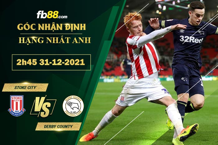 Fb88 soi kèo trận đấu Stoke City vs Derby County