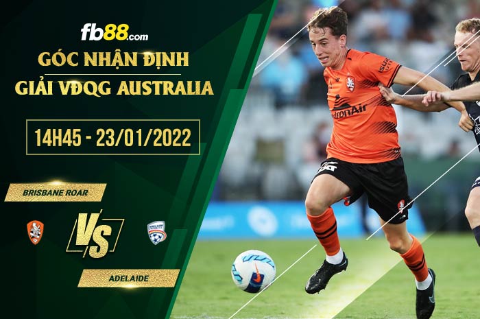 fb88-soi kèo Brisbane Roar vs Adelaide