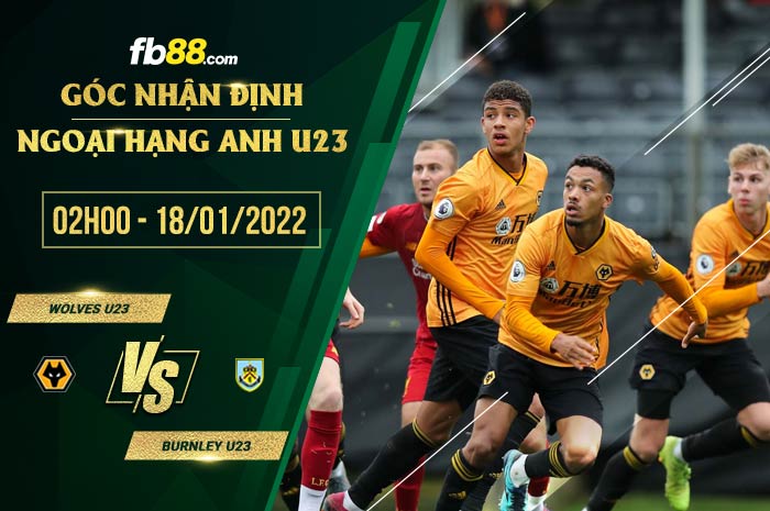 fb88-soi kèo Wolves U23 vs Burnley U23