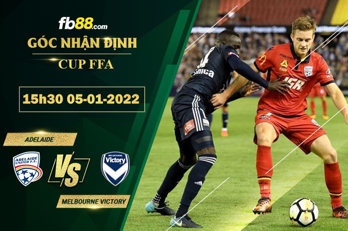 Fb88 soi kèo trận đấu Adelaide vs Melbourne Victory