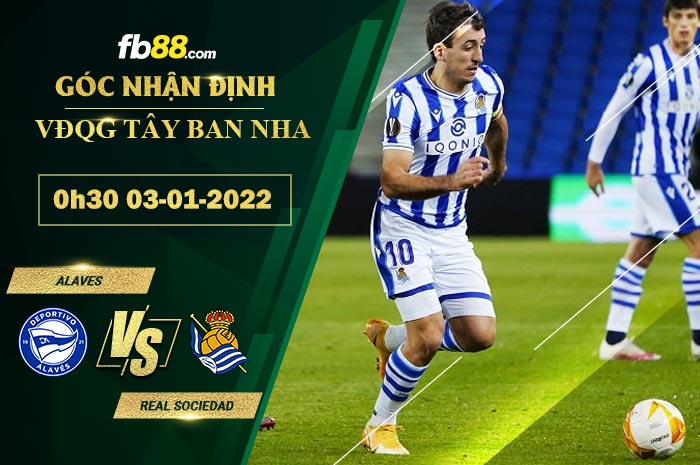 Fb88 soi kèo trận đấu Alaves vs Real Sociedad