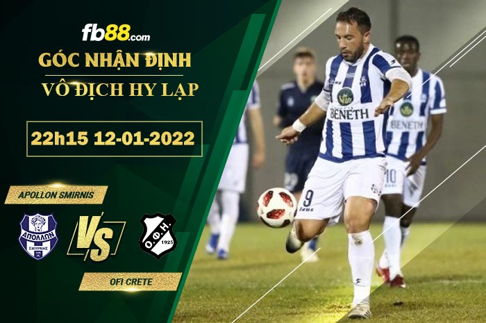 Fb88 soi kèo trận đấu Apollon Smirnis vs OFI Crete