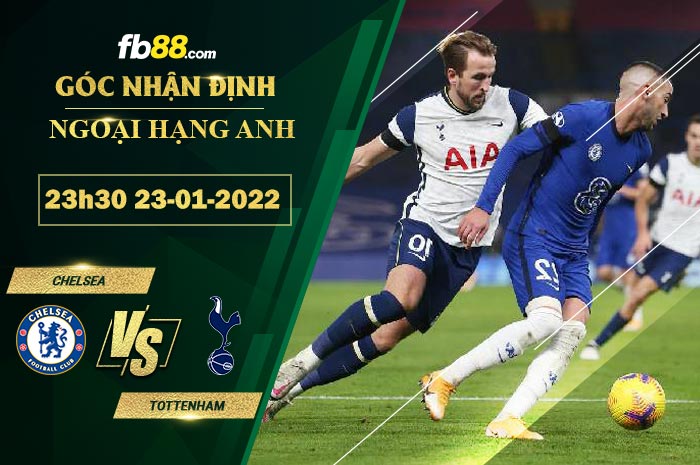 Fb88 soi kèo trận đấu Chelsea vs Tottenham