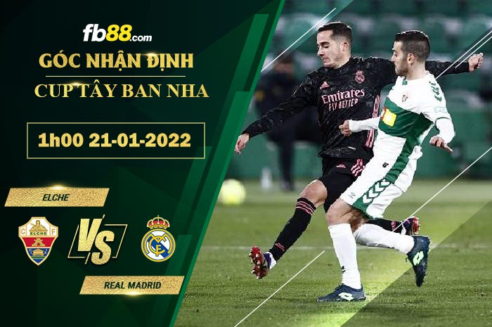 Fb88 soi kèo trận đấu Elche vs Real Madrid