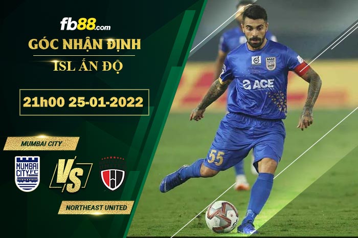 Fb88 soi kèo trận đấu Mumbai City vs Northeast United