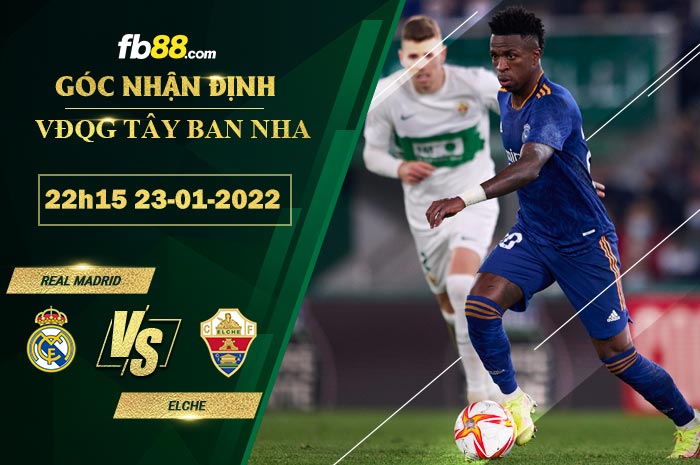 Fb88 soi kèo trận đấu Real Madrid vs Elche