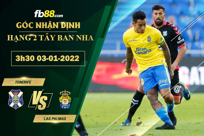 Fb88 bảng kèo trận đấu Tenerife vs Las Palmas