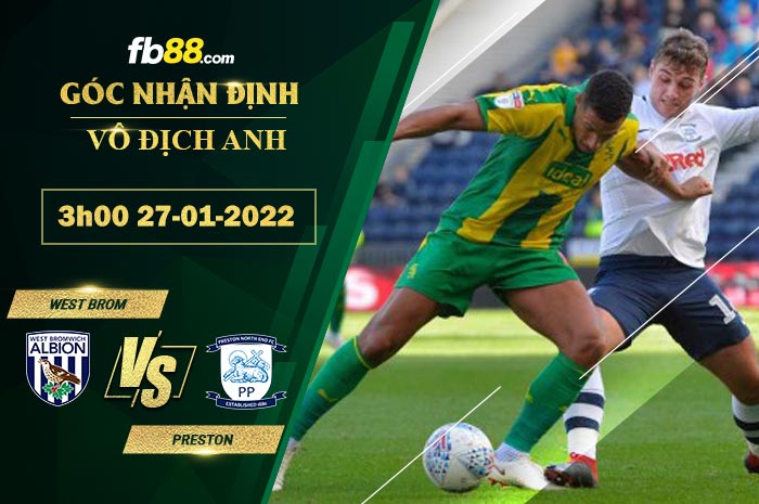 Fb88 bảng kèo trận đấu West Brom vs Preston