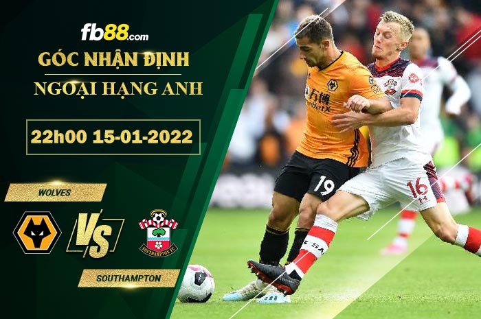 Fb88 soi kèo trận đấu Wolves vs Southampton