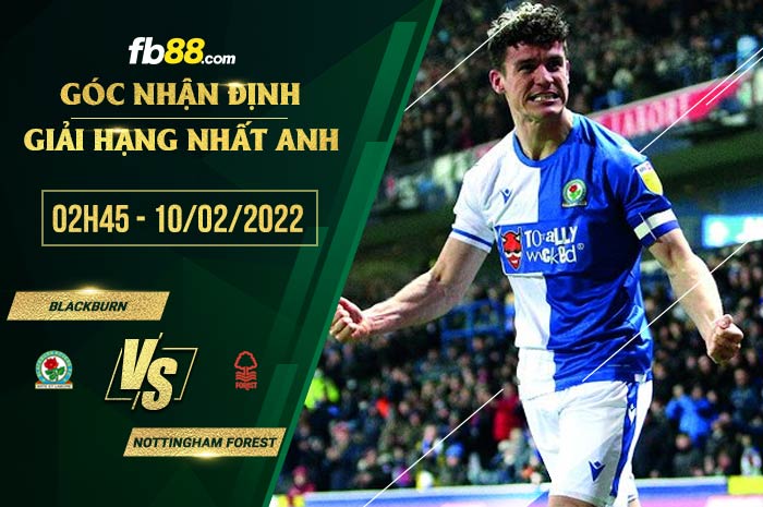 fb88-soi kèo Blackburn vs Nottingham Forest