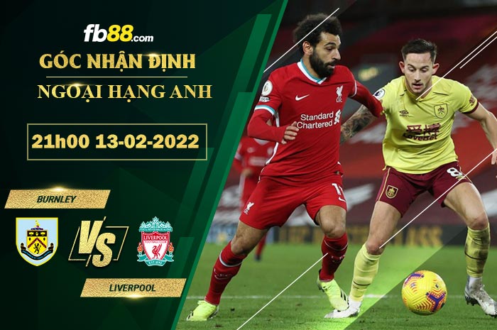 Fb88 soi kèo trận đấu Burnley vs Liverpool