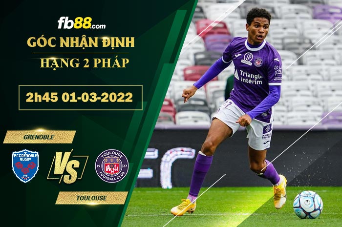 Fb88 soi kèo trận đấu Grenoble vs Toulouse