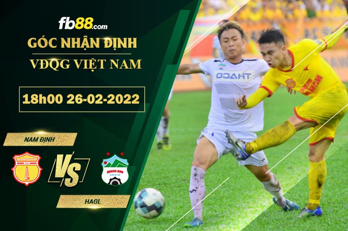 Fb88 soi kèo trận đấu Nam Dinh vs HAGL