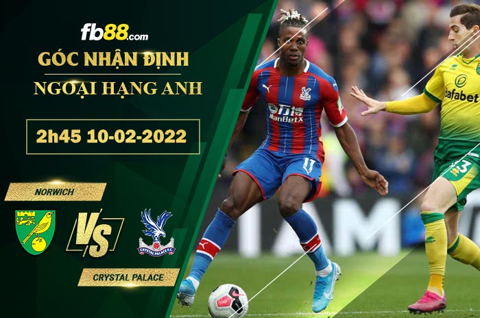 Fb88 soi kèo trận đấu Norwich vs Crystal Palace