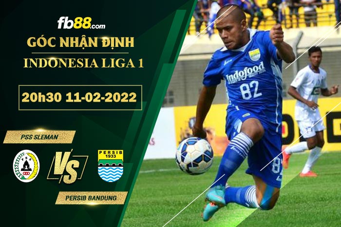 Fb88 soi kèo trận đấu PSS Sleman vs Persib Bandung