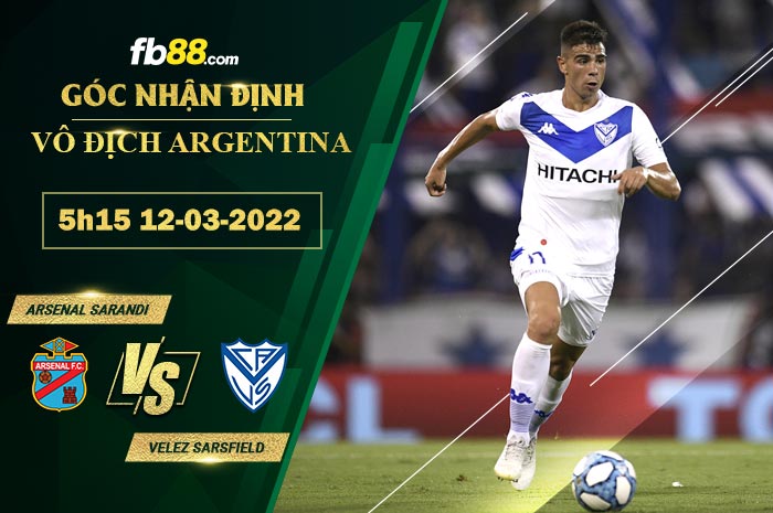 Fb88 soi kèo trận đấu Arsenal Sarandi vs Velez Sarsfield