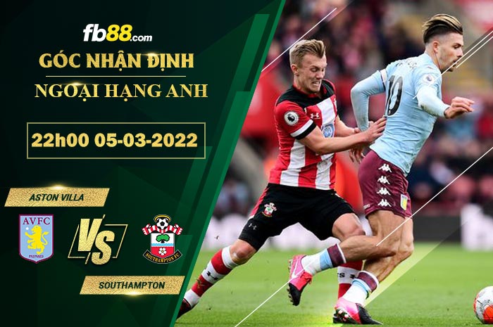 Fb88 soi kèo trận đấu Aston Villa vs Southampton