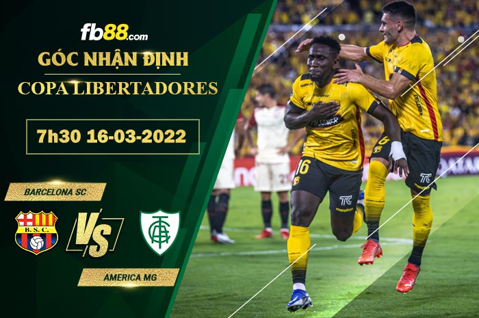 Fb88 soi kèo trận đấu Barcelona SC vs America MG