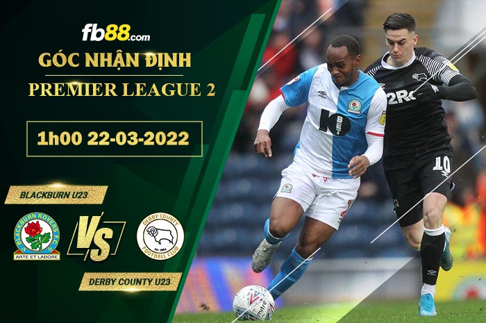 Fb88 soi kèo trận đấu Blackburn U23 vs Derby County U23