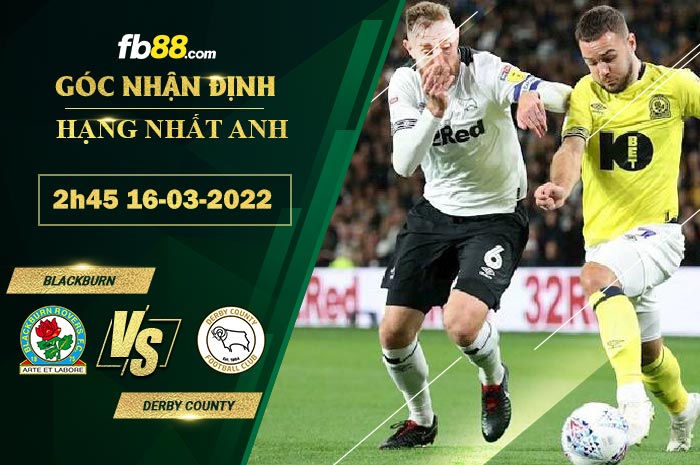 Fb88 soi kèo trận đấu Blackburn vs Derby County