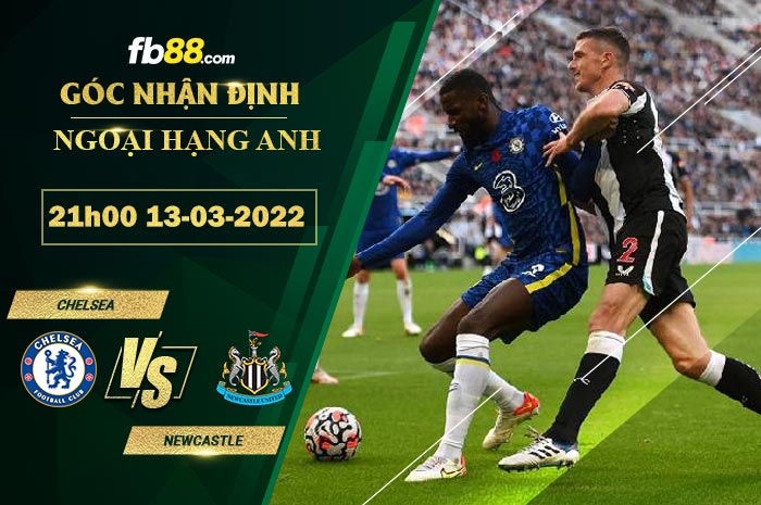 Fb88 soi kèo trận đấu Chelsea vs Newcastle