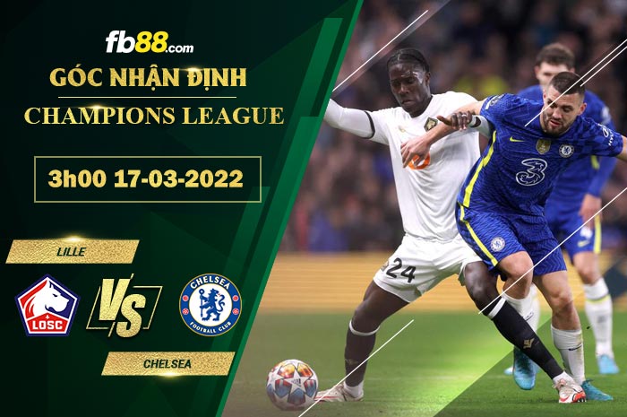 Fb88 soi kèo trận đấu Lille vs Chelsea