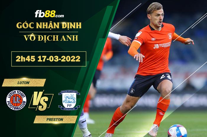 Fb88 soi kèo trận đấu Luton vs Preston