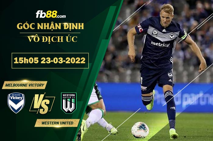 Fb88 soi kèo trận đấu Melbourne Victory vs Western United