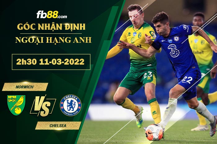 Fb88 soi kèo trận đấu Norwich vs Chelsea