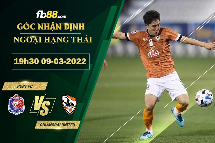 Fb88 soi kèo trận đấu Port FC vs Chiangrai United