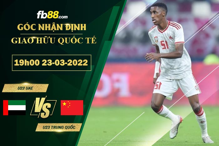 Fb88 soi kèo trận đấu U23 UAE vs U23 Trung Quoc