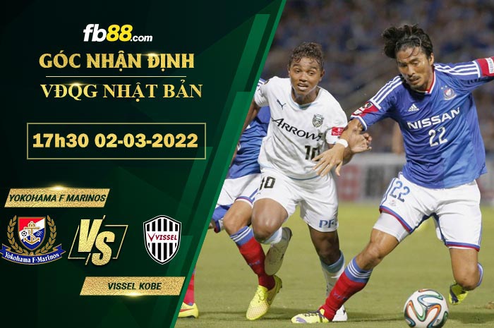 Fb88 soi kèo trận đấu Yokohama F Marinos vs Vissel Kobe