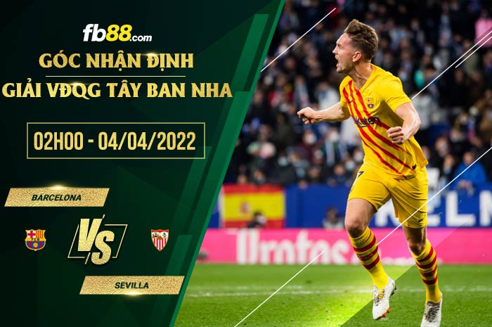 fb88-chi tiết kèo trận đấu Barcelona vs Sevilla