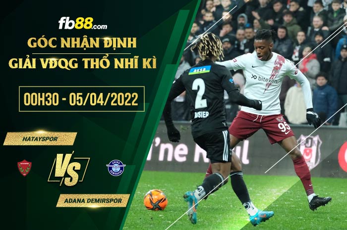 fb88-soi kèo Hatayspor vs Adana Demirspor