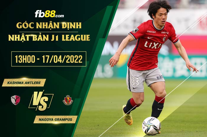 fb88-soi kèo Kashima Antlers vs Nagoya Grampus