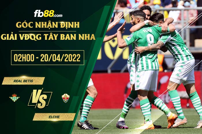 fb88-soi kèo Real Betis vs Elche