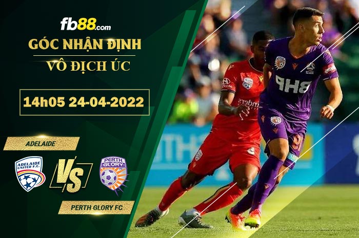 Fb88 soi kèo trận đấu Adelaide vs Perth Glory FC