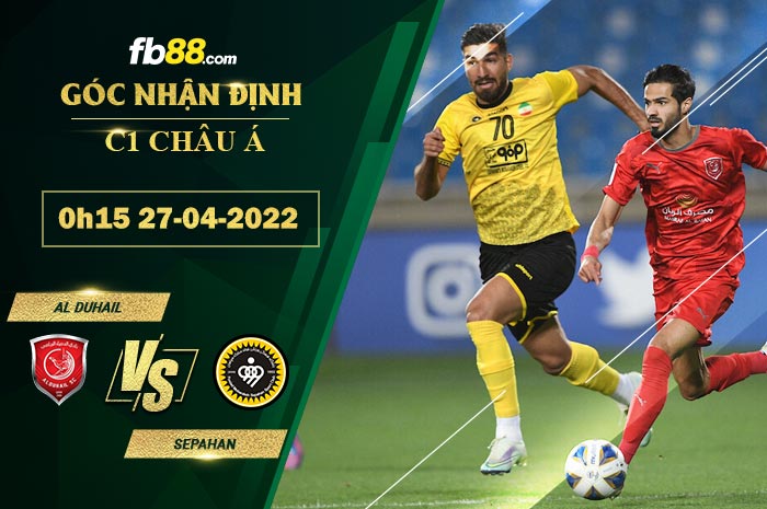 Soi kèo Al Duhail vs Sepahan 0h15 ngày 27/4/2022