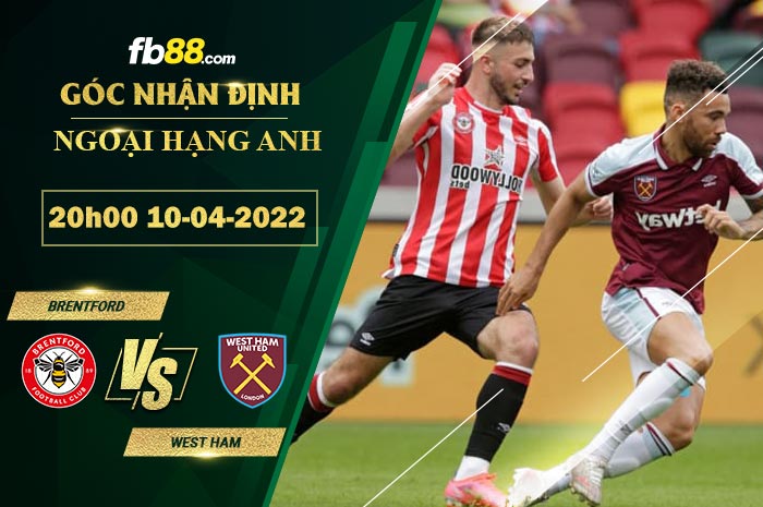 Fb88 soi kèo trận đấu Brentford vs West Ham