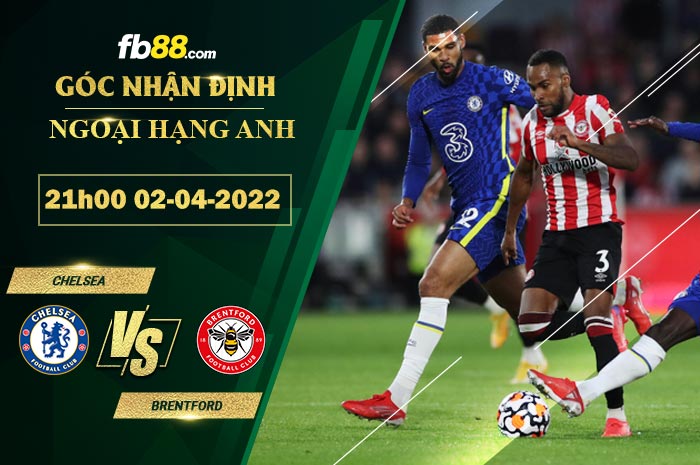 Fb88 soi kèo trận đấu Chelsea vs Brentford