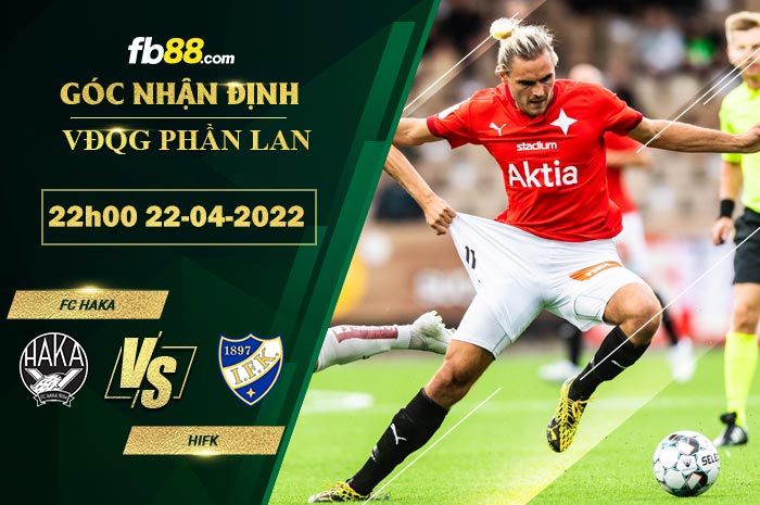 Fb88 bảng kèo trận đấu FC Haka vs HIFK