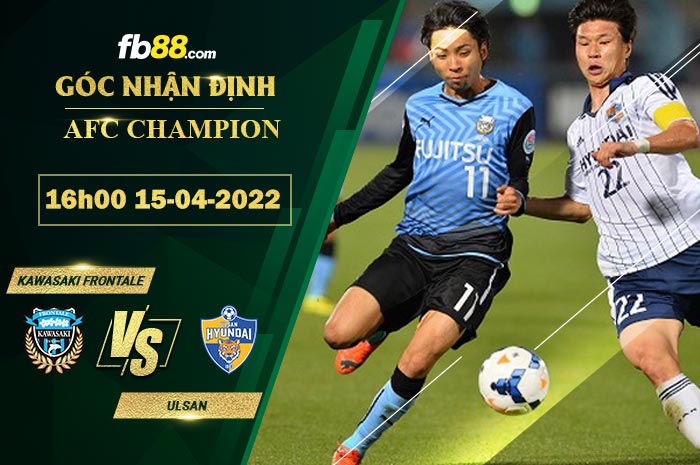 Fb88 soi kèo trận đấu Kawasaki Frontale vs Ulsan