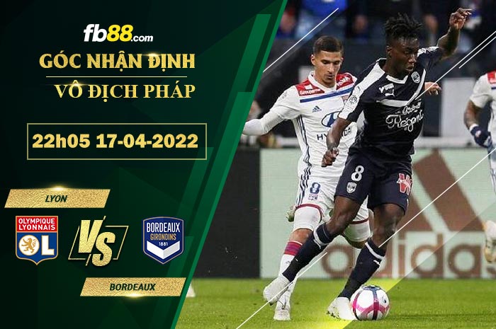 Fb88 soi kèo trận đấu Lyon vs Bordeaux