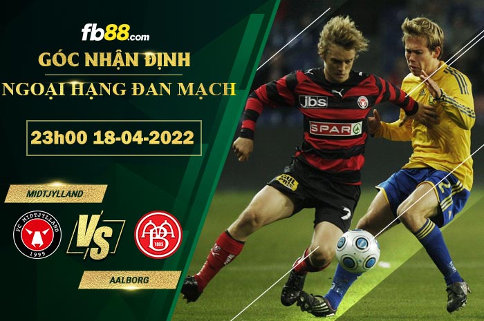 Fb88 soi kèo trận đấu Midtjylland vs Aalborg