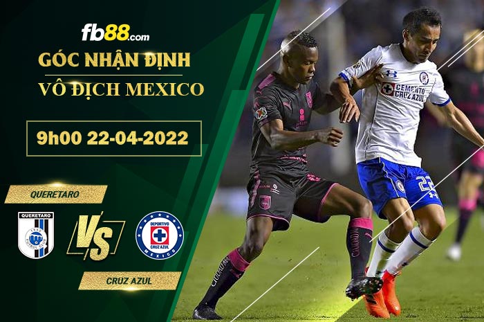 Fb88 soi kèo trận đấu Queretaro vs Cruz Azul