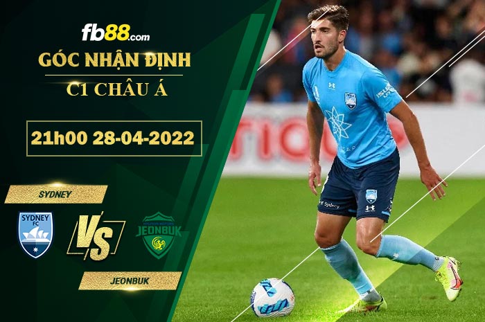 Soi kèo Sydney vs Jeonbuk 21h00 ngày 28/4/2022