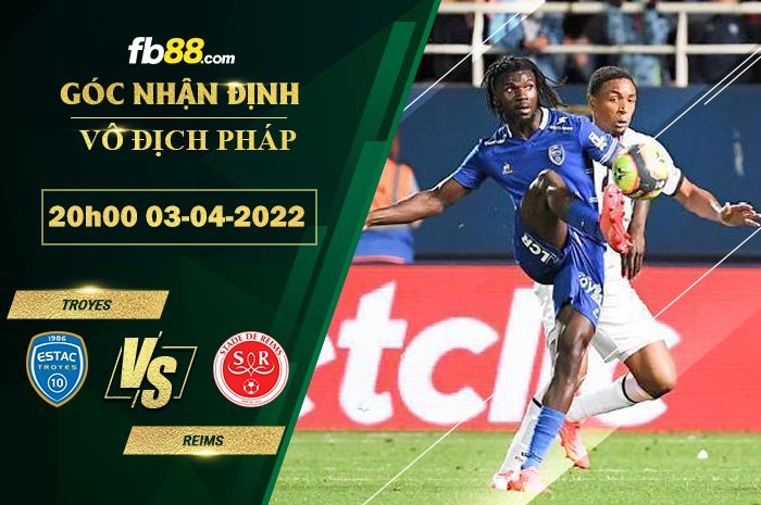 Fb88 soi kèo trận đấu Troyes vs Reims