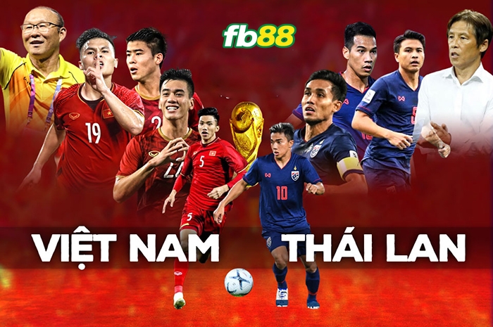 Thái Lan vs Việt Nam